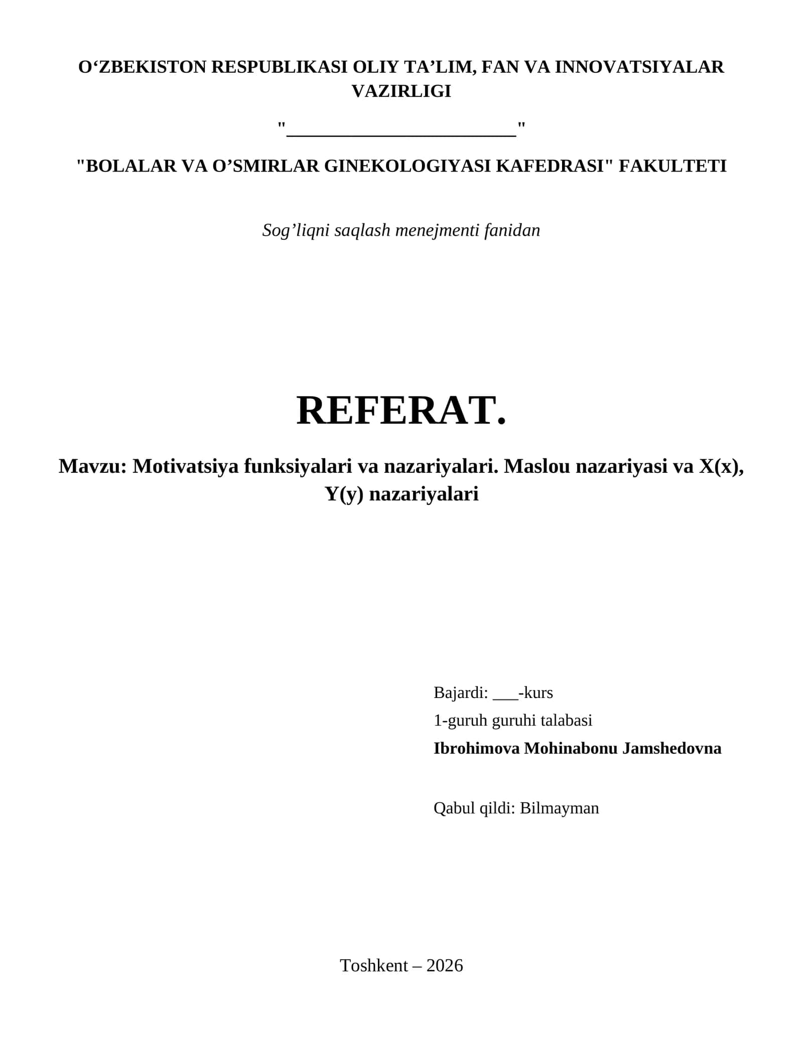 Motivatsiya funksiyalari va nazariyalari. Maslou nazariyasi va X(x), Y(y) nazariyalari