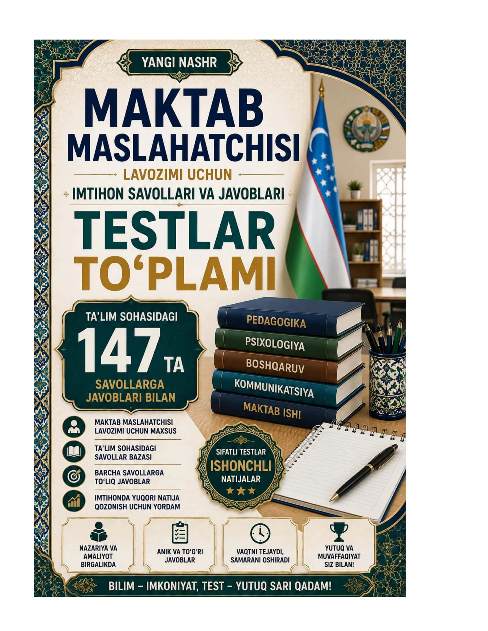 Maktab maslahatchisi lavozimi uchun imtihon savollari va javoblari 147 ta