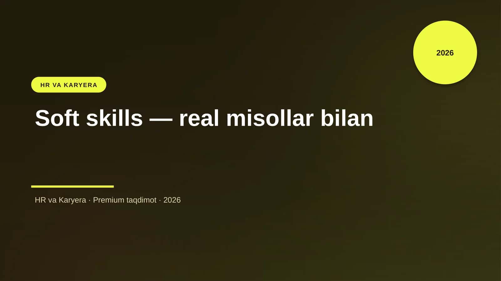 Soft skills — real misollar bilan