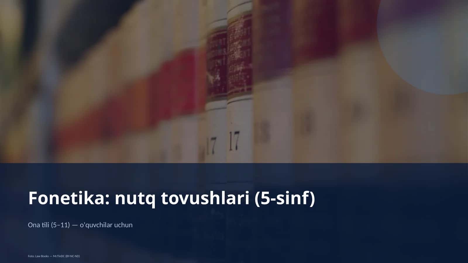 Fonetika: nutq tovushlari (5-sinf)