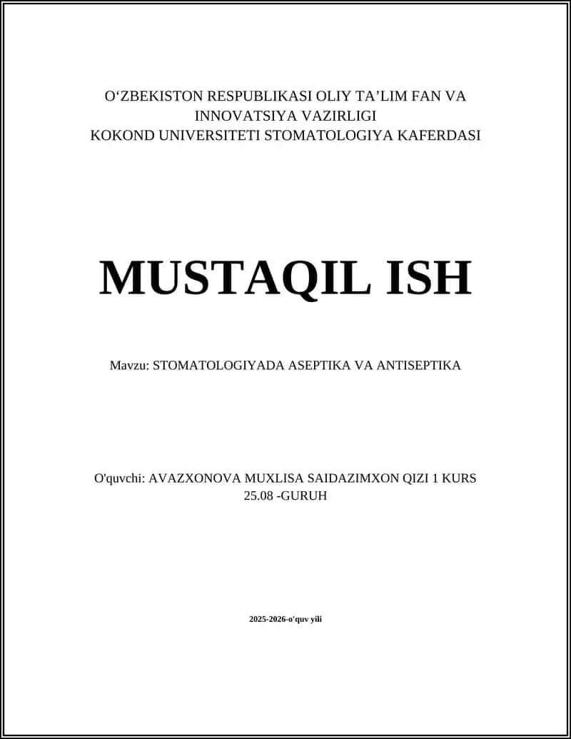 STOMATOLOGIYADA ASEPTIKA VA ANTISEPTIKA