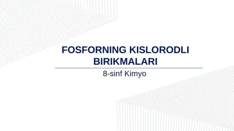 FOSFORNING KISLORODLI BIRIKMALARI
