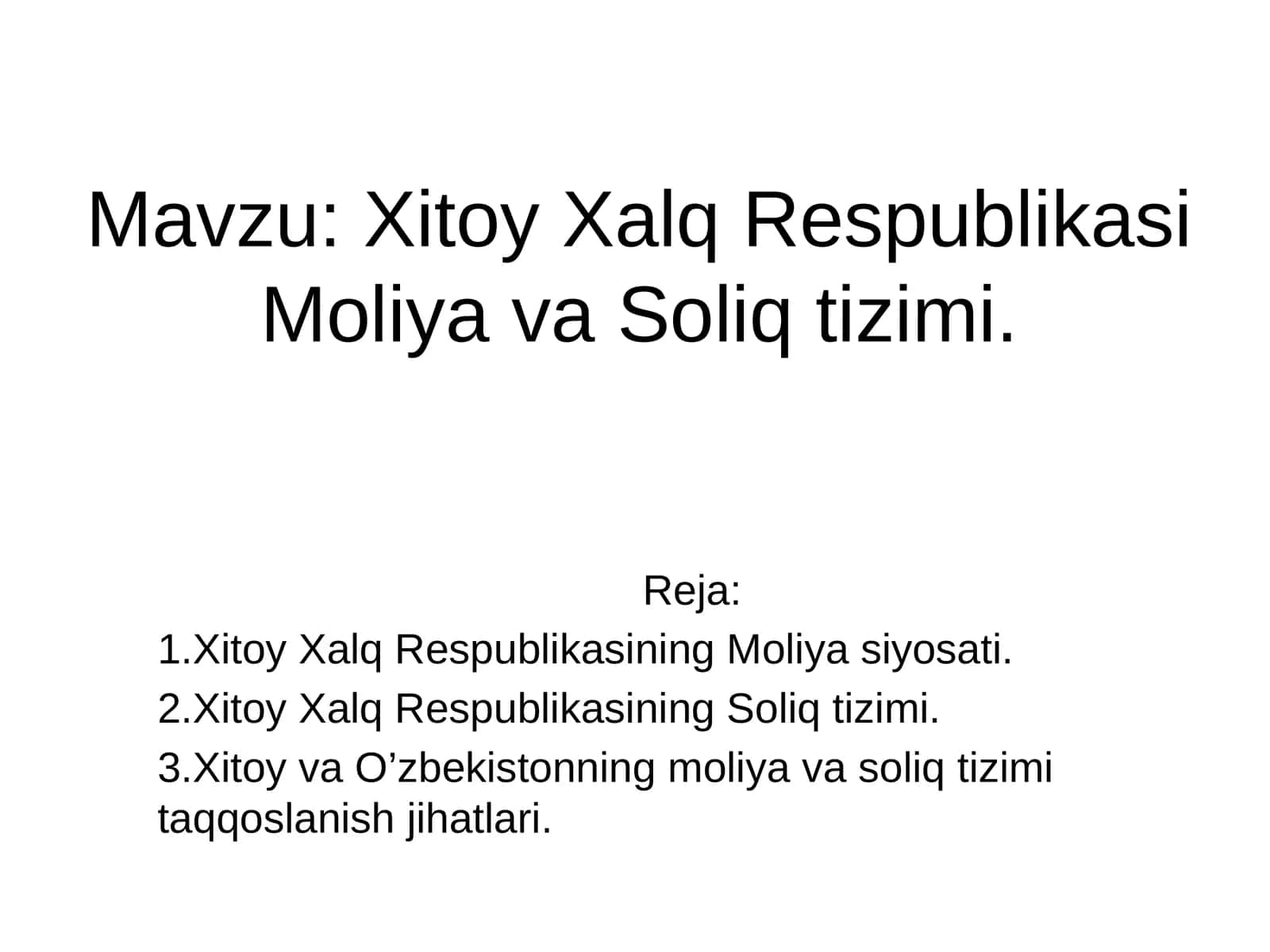 Xitoy Xalq Respublikasi Moliya va Soliq tizimi