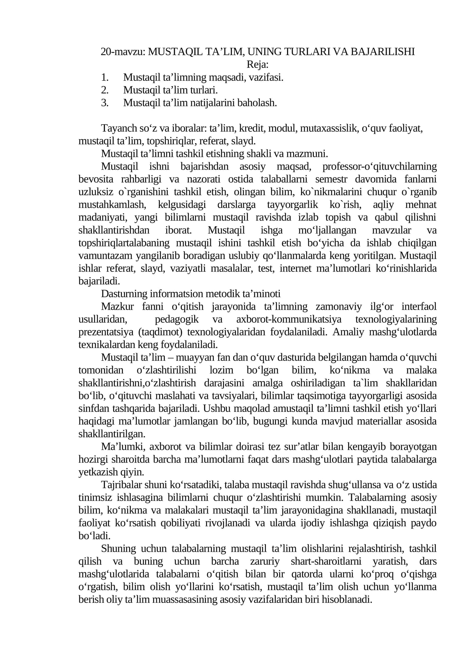 MUSTAQIL TA’LIM, UNING TURLARI VA BAJARILISHI
