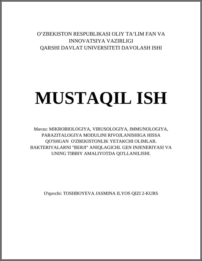 MIKROBIOLOGIYA, VIRUSOLOGIYA, IMMUNOLOGIYA, PARAZITALOGIYA MODULI