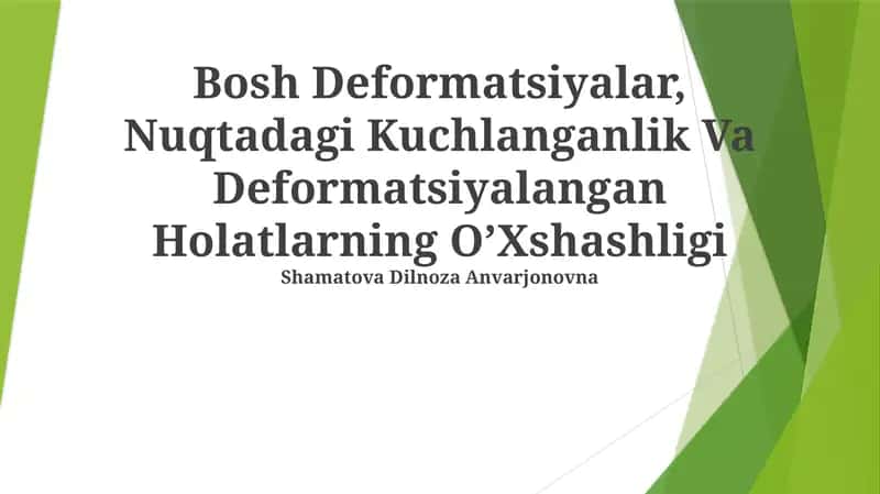 Nuqtadagi Kuchlanganlik Va Deformatsiyalangan Holatlarning OʼXshashligi