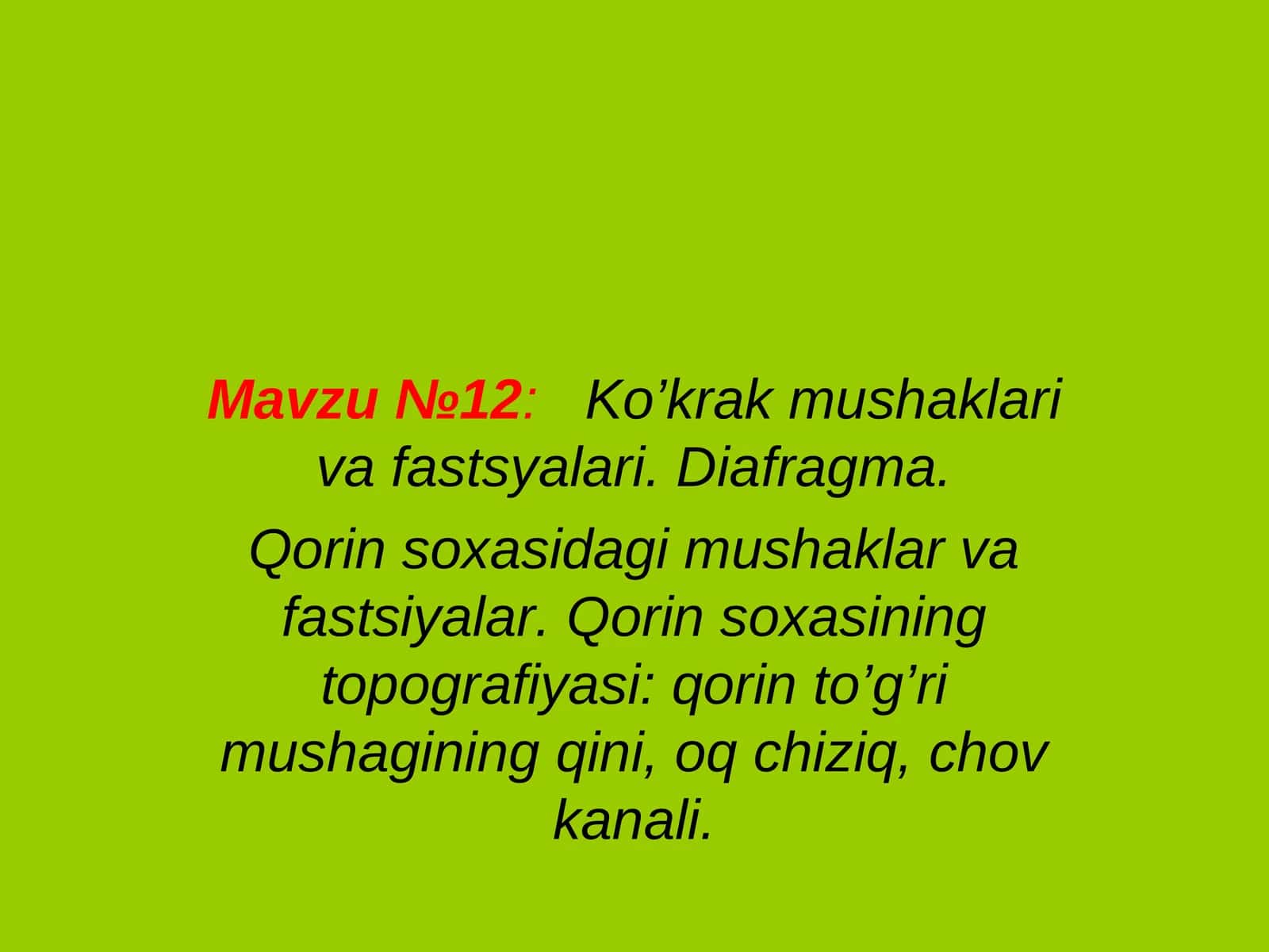 Ko’krak mushaklari va fastsyalari. Diafragma