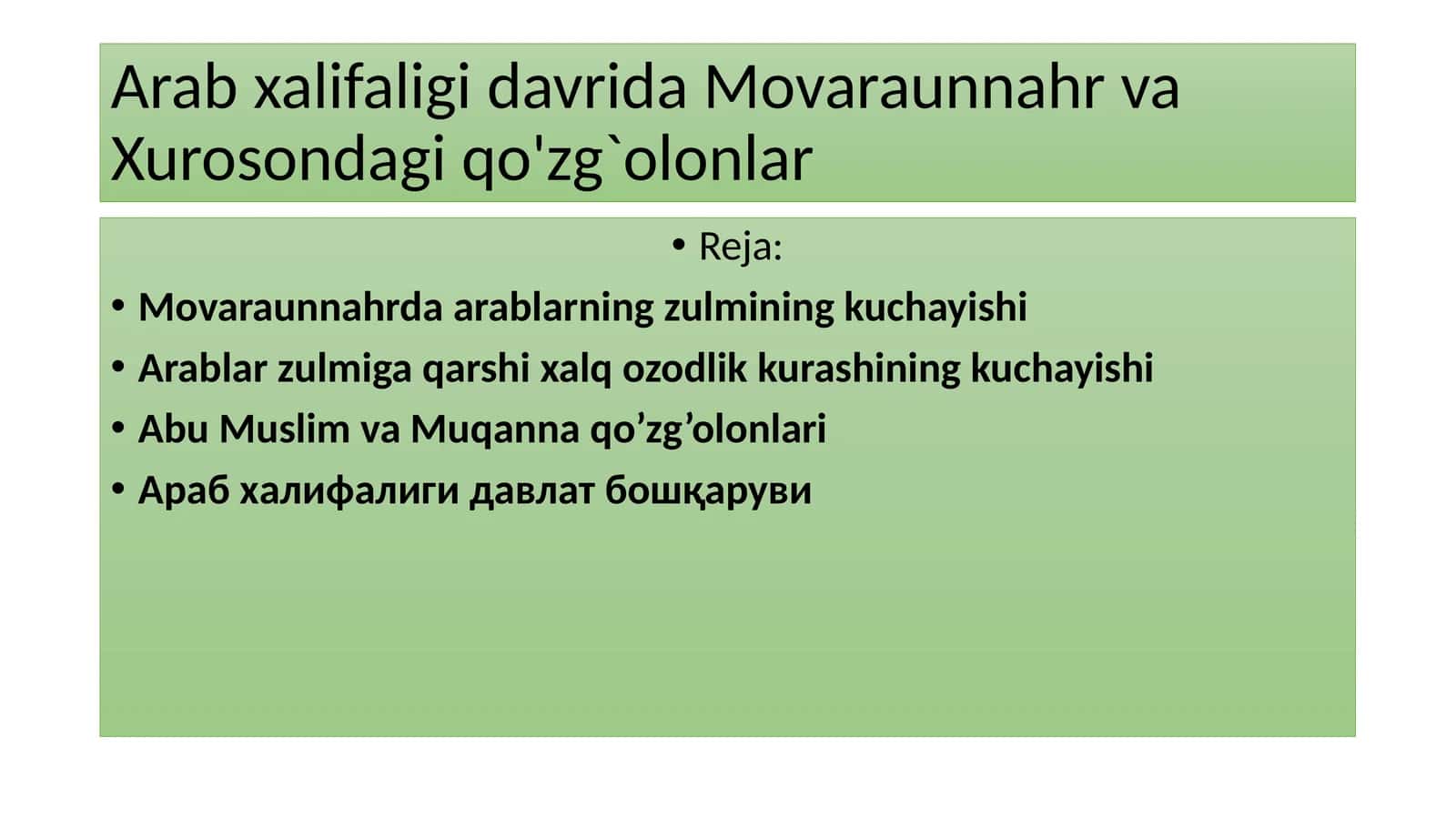 ArabxalifaligidavridaMovaraunnahrvaXurosondagiqo'zg`olonlar