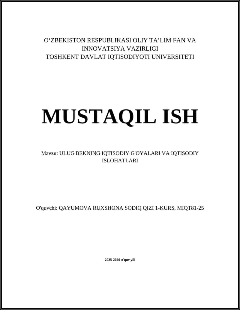 ULUG'BEKNING IQTISODIY G'OYALARI VA IQTISODIY ISLOHATLARI
