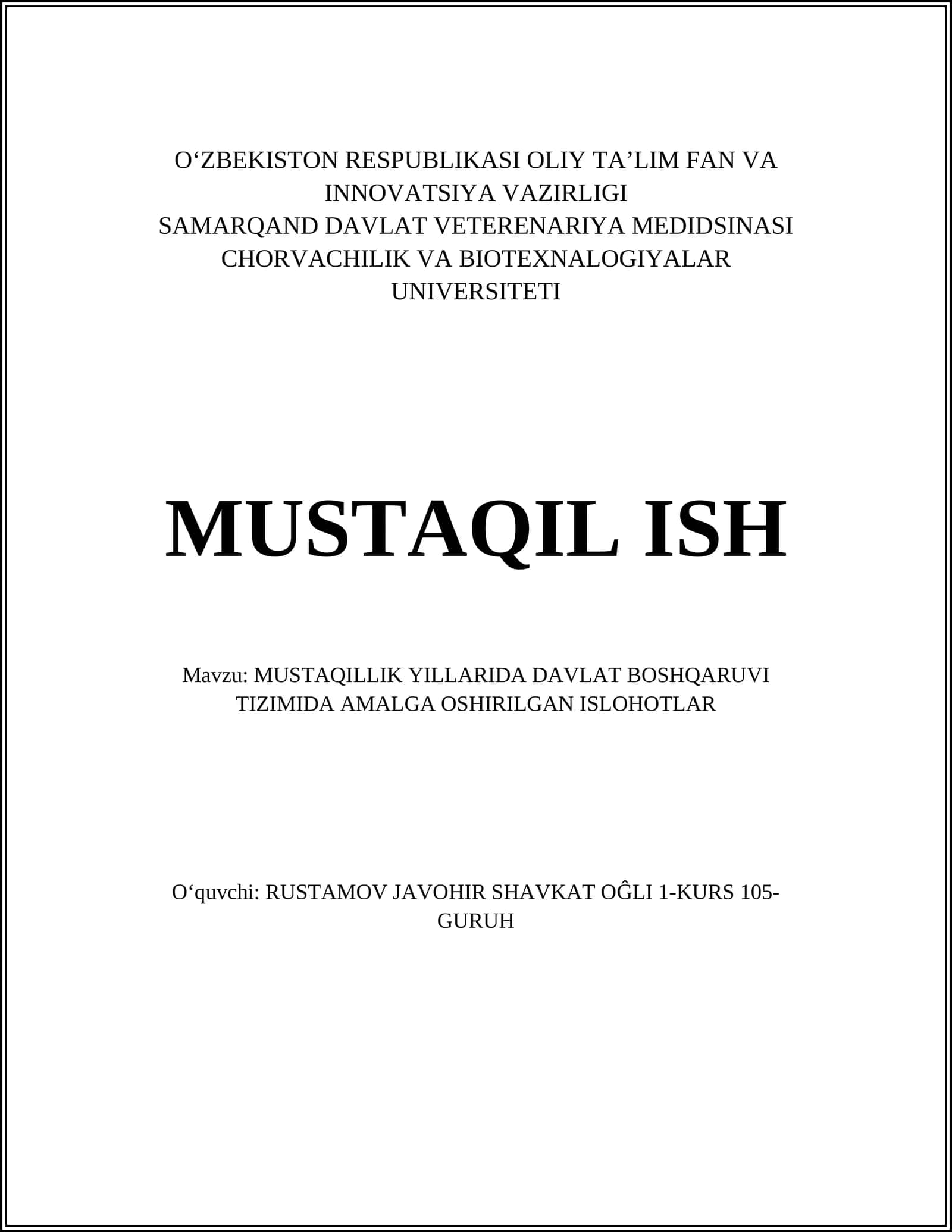MUSTAQILLIK YILLARIDA DAVLAT BOSHQARUVI TIZIMIDA AMALGA OSHIRILGAN ISLOHOTLAR