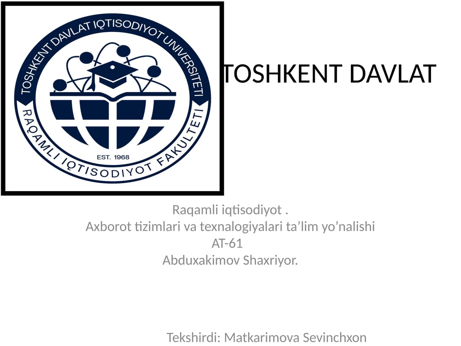 AT-61 Biznes rejasi va dasturiy yechimlar