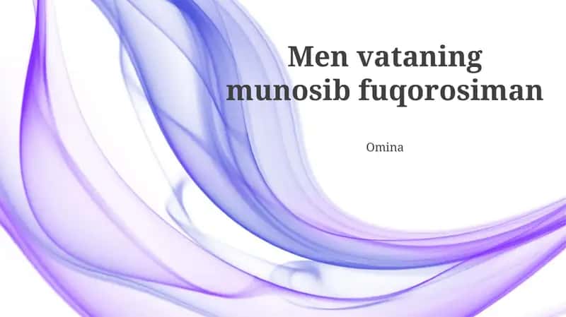Men vataning munosib fuqorosiman