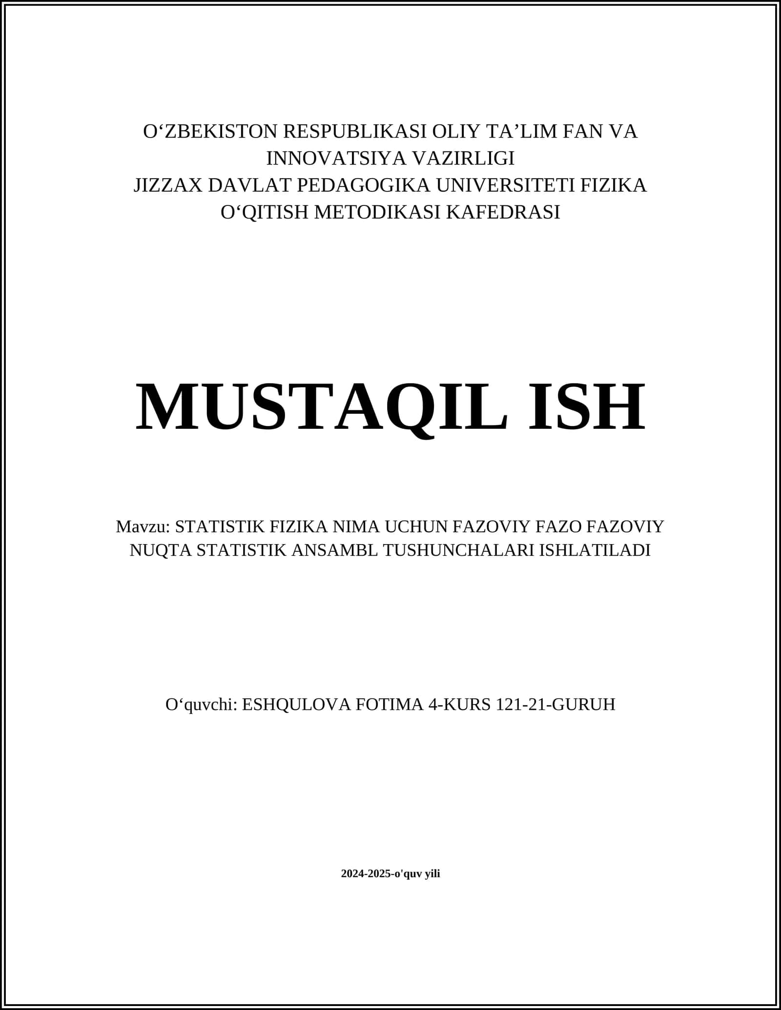 STATISTIK FIZIKA NIMA UCHUN FAZOVIY FAZO FAZOVIY NUQTA STATISTIK ANSAMBL TUSHUNCHALARI ISHLATILADI