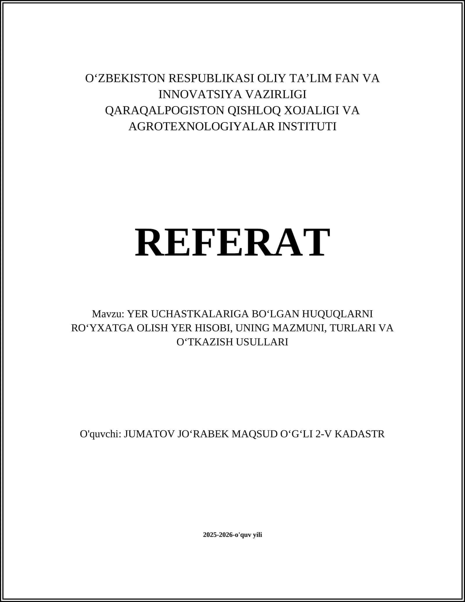 Yer uchastkalariga bo‘lgan huquqlarni ro‘yxatga olishing huquqiy asoslari