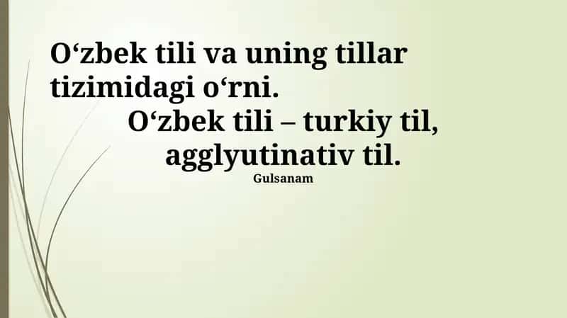 Oʻzbek Tilining Umumiy Xususiyatlari