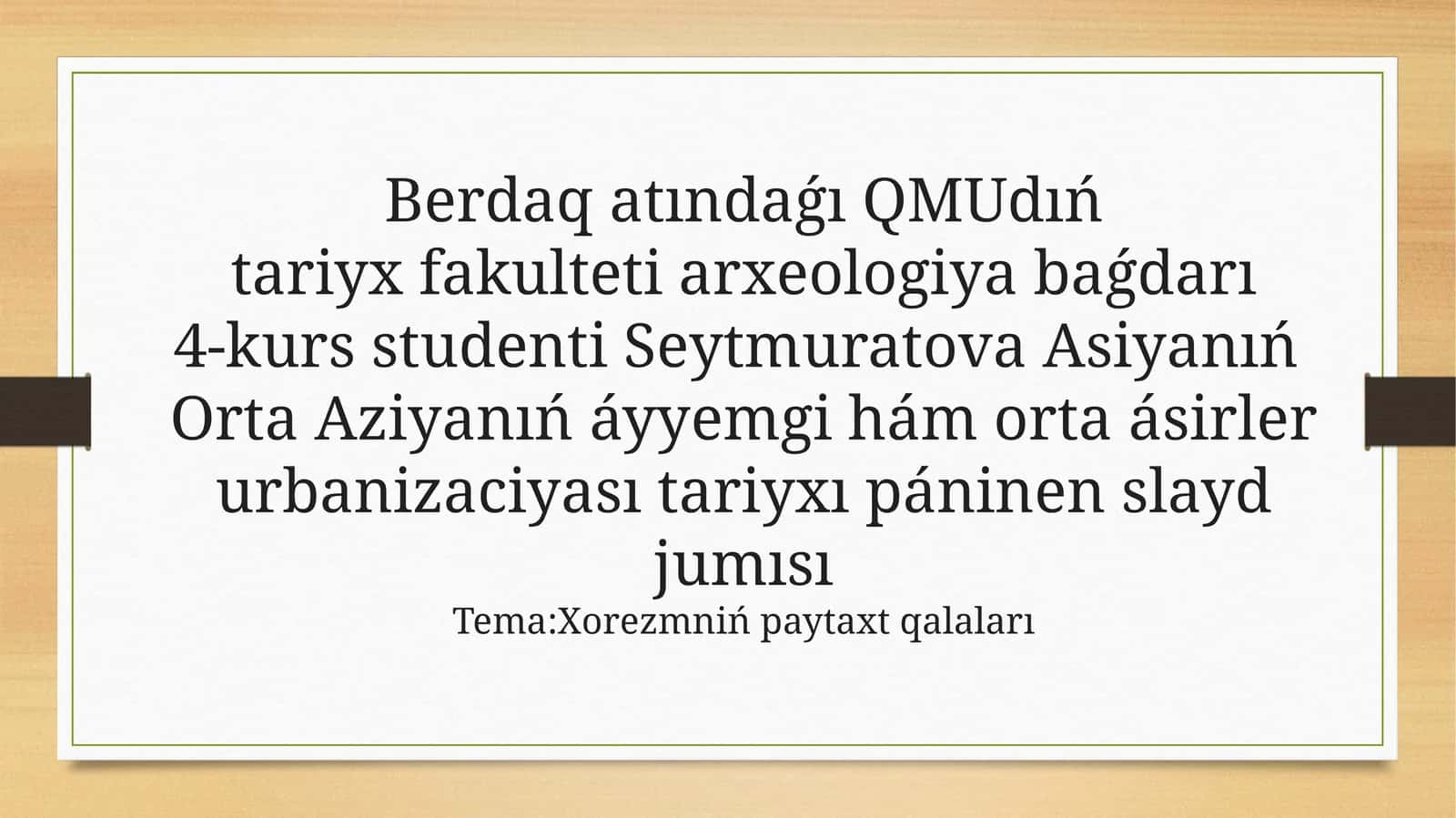 Xorezmniń paytaxt qalaları