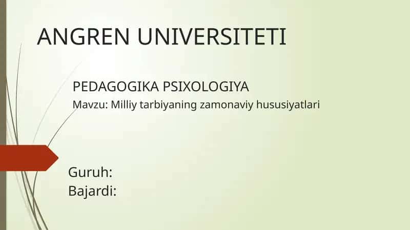 Milliy tarbiyaning zamonaviy hususiyatlari
