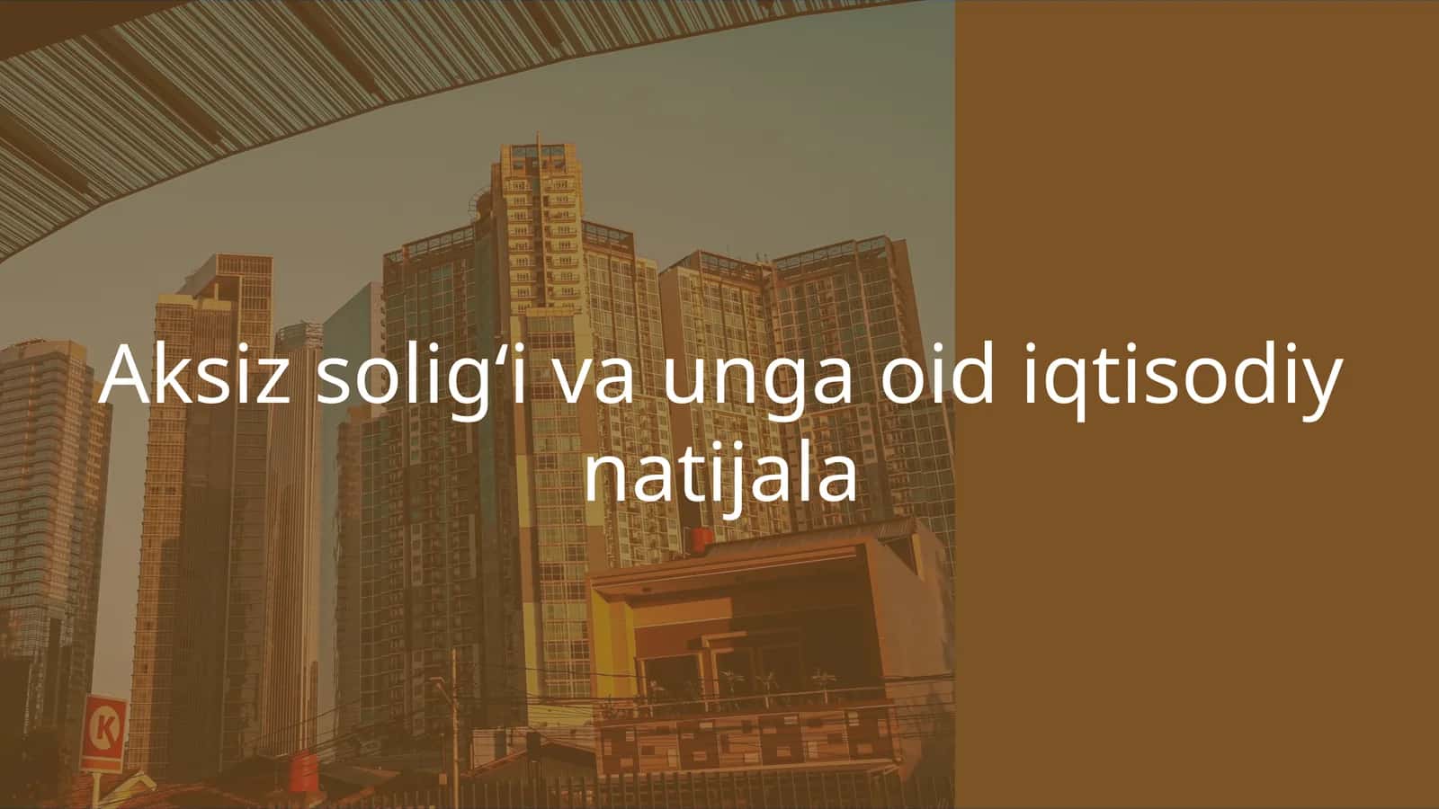 Aksiz solig‘i va unga oid iqtisodiy natijala