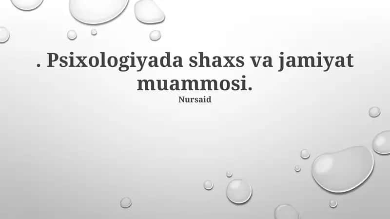 Shaxs va jamiyat psixologiyasi