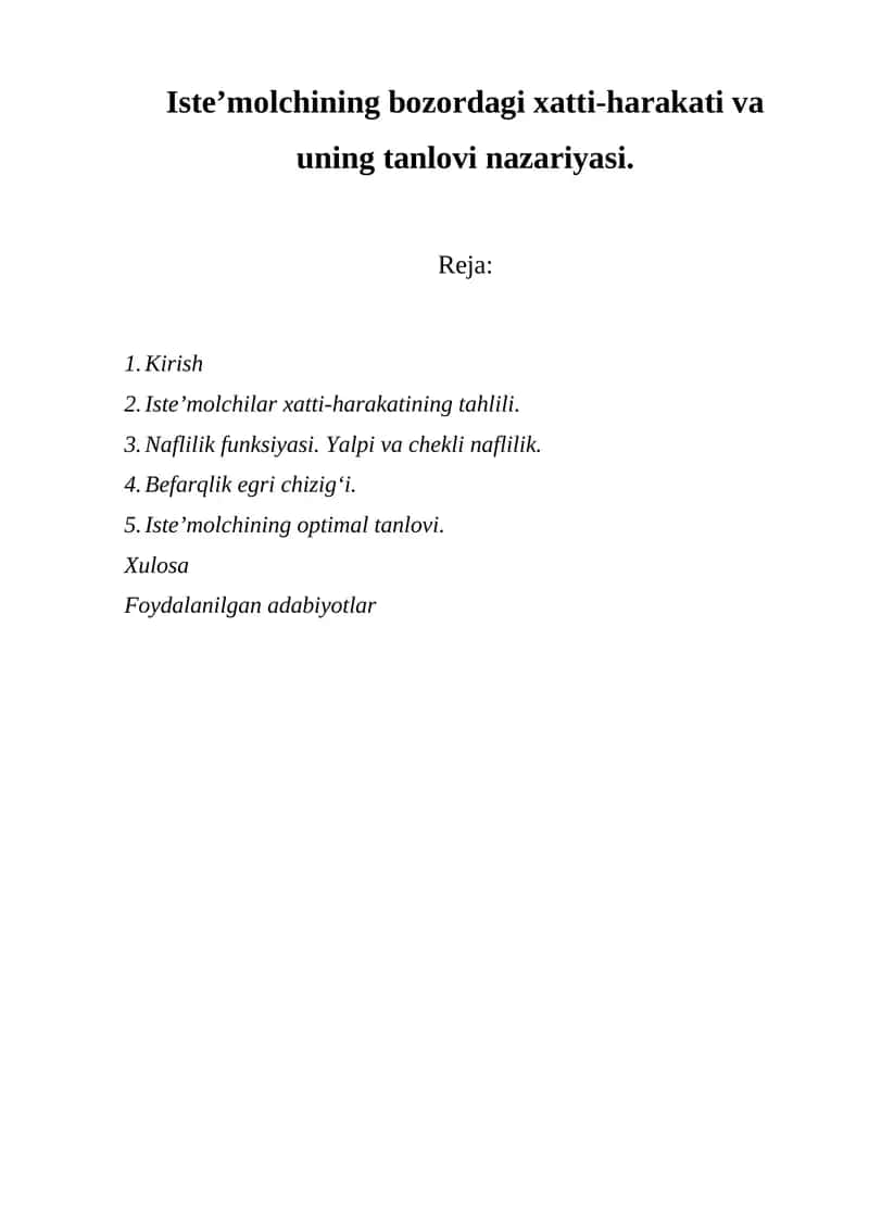 Iste’molchining bozordagi xatti-harakati va uning tanlovi nazariyasi