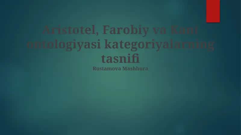 Aristotel, Farobiy va Kant ontologiyasi kategoriyalarning tasnifi