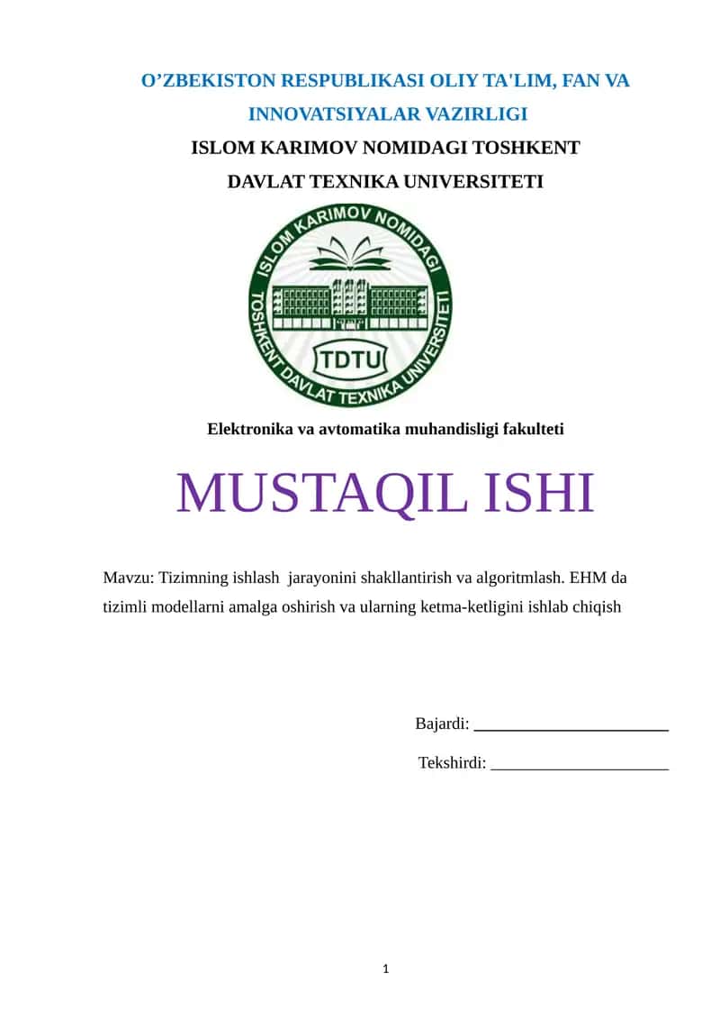 Tizimning ishlash jarayonini shakllantirish va algoritmlash