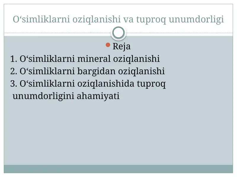 Oʻsimliklarni oziqlanishi va tuproq unumdorligi