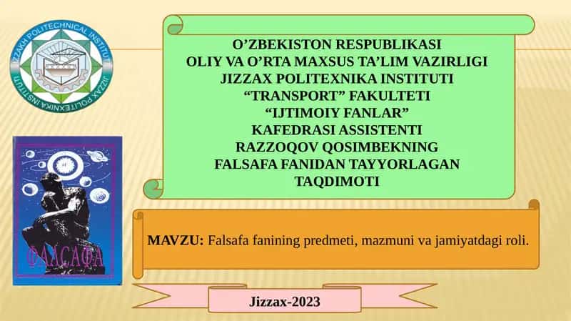 Falsafafanining predmeti, mazmuni va jamiyatdagi roli