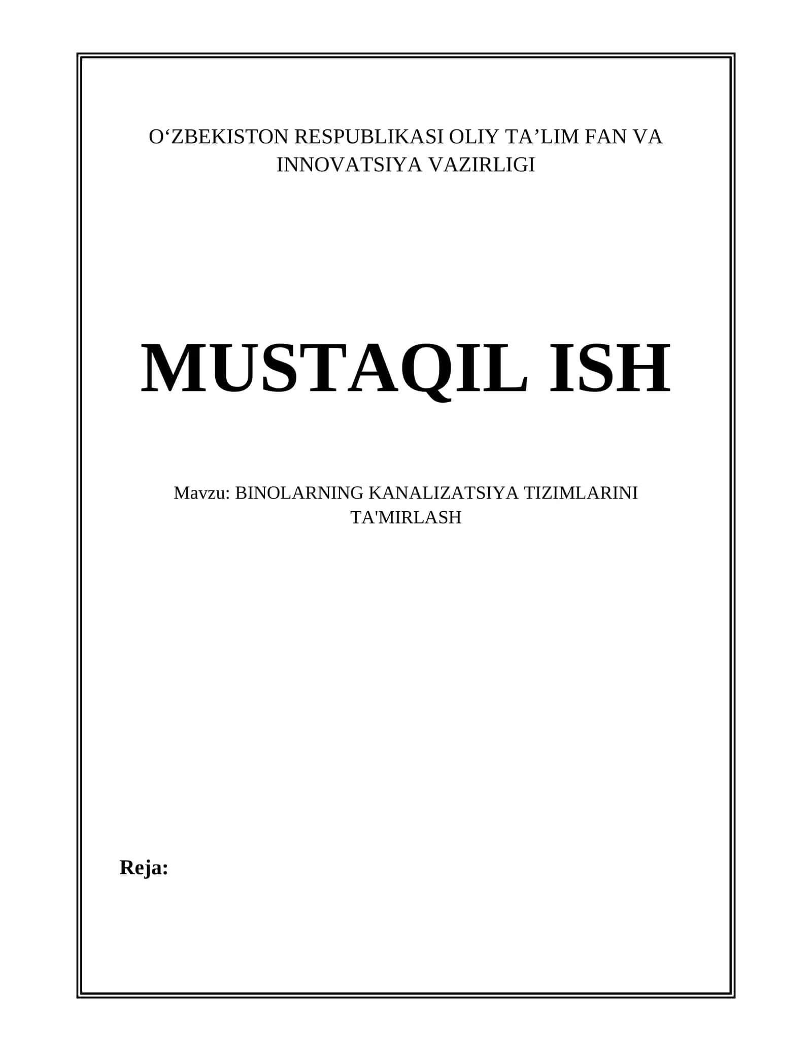 BINOLARNING KANALIZATSIYA TIZIMLARINI TA'MIRLASH