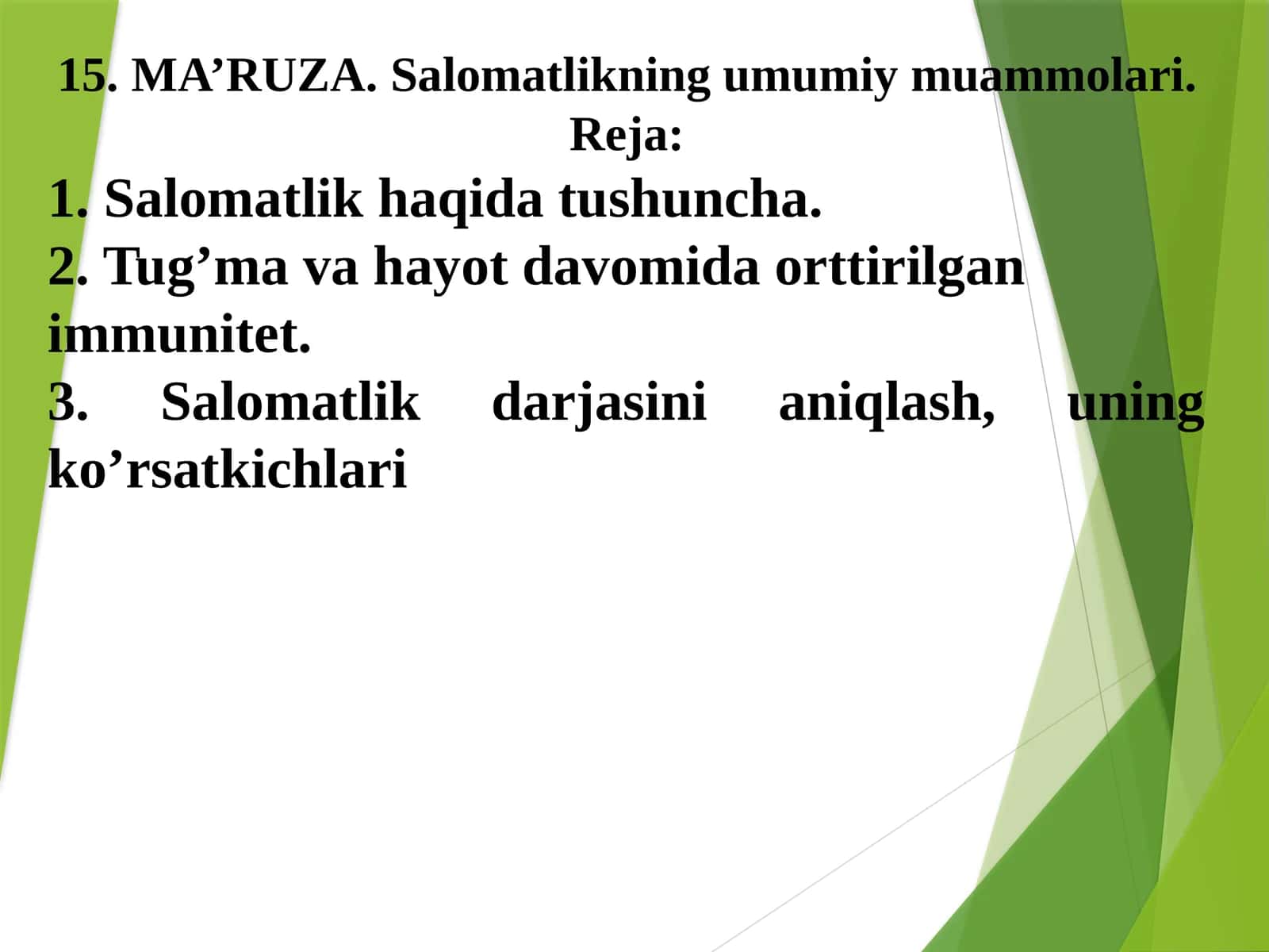 MA’RUZA. Salomatlikning umumiy muammolari