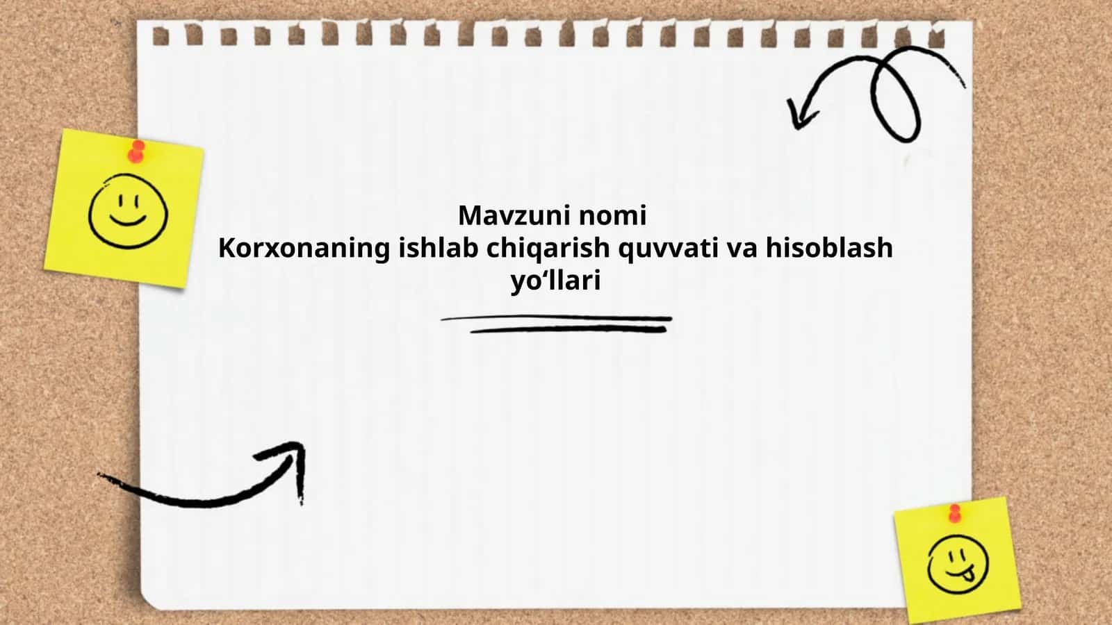 Korxonaning ishlab chiqarish quvvati va hisoblash yoʻllari
