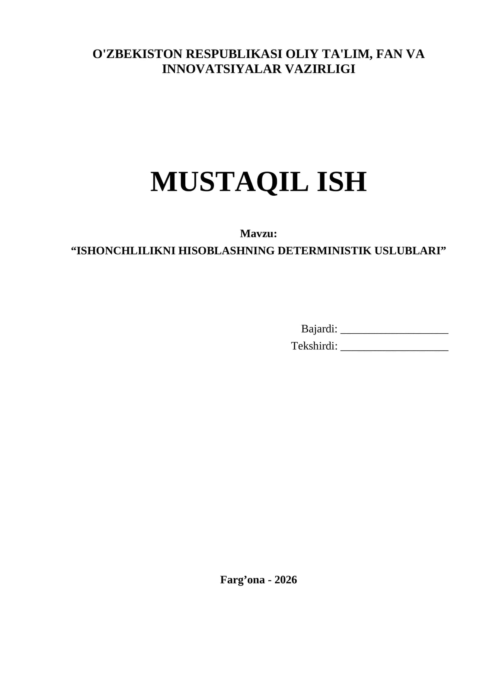 "ISHONCHLILIKNI HISOBLASHNING DETERMINISTIK USLUBLARI"