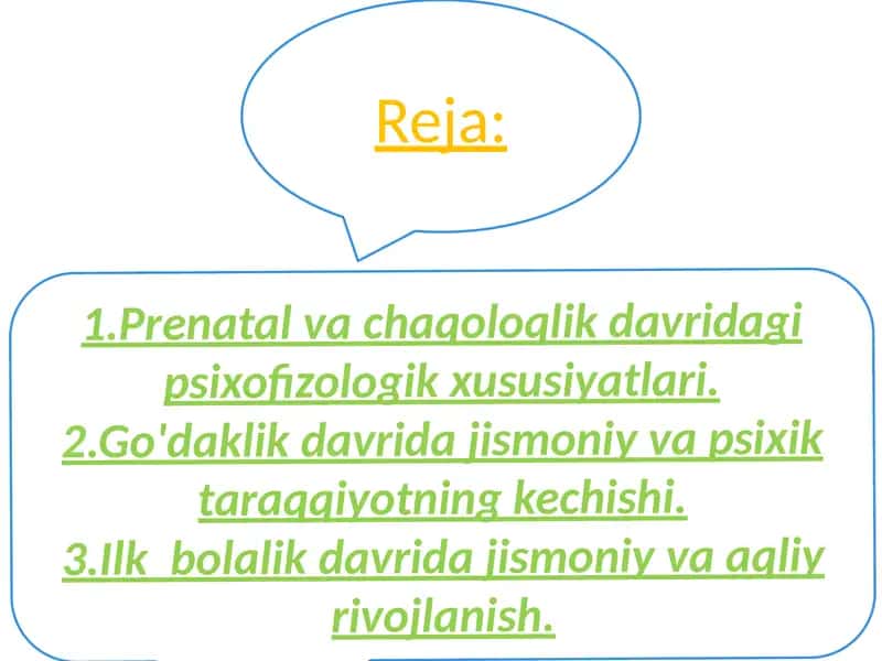 Prenatal va chaqaloqlik davridagi psixofiziologik xususiyatlar