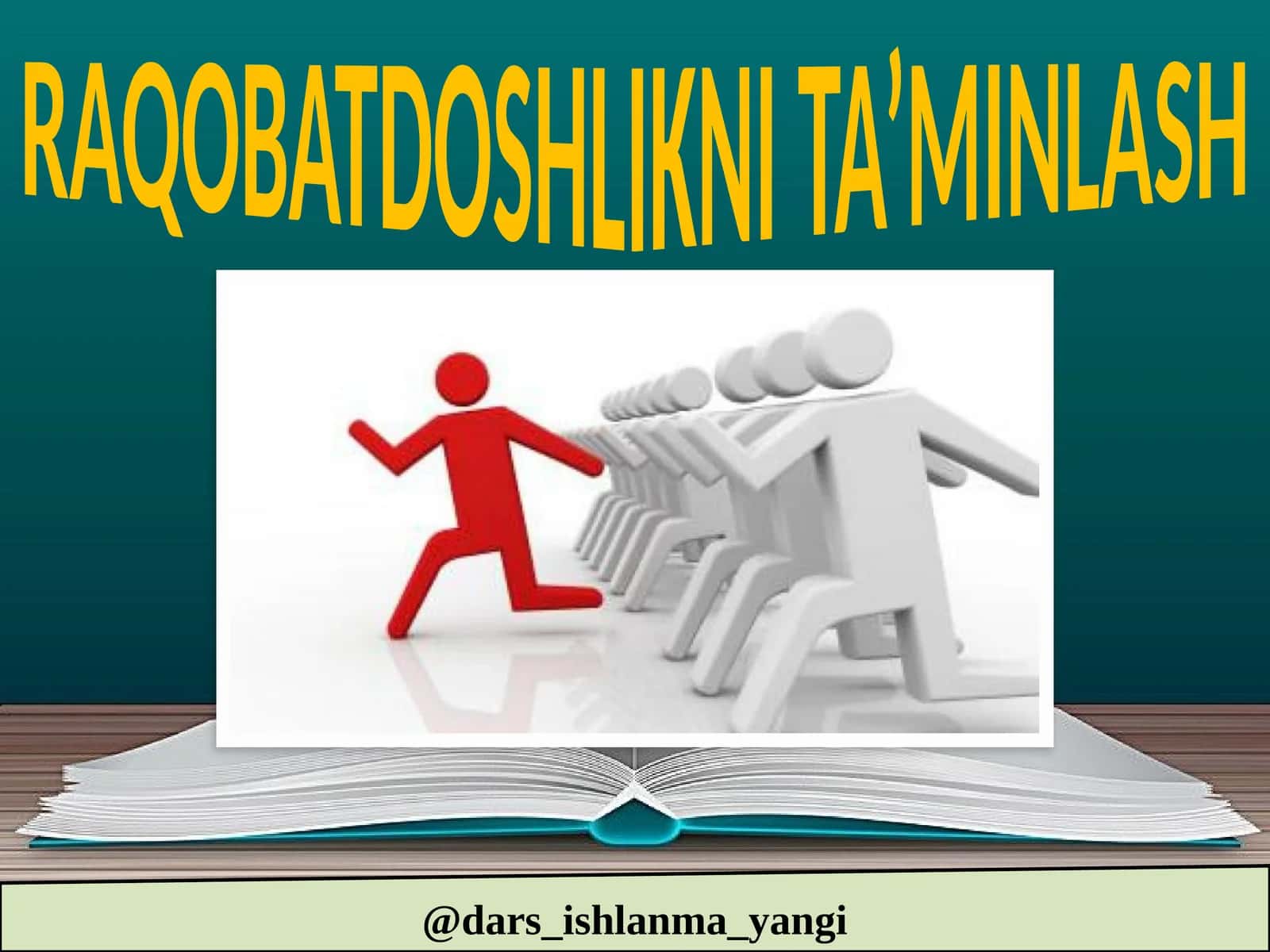 RAQOBATDOSHLIKNI TA’MINLASH