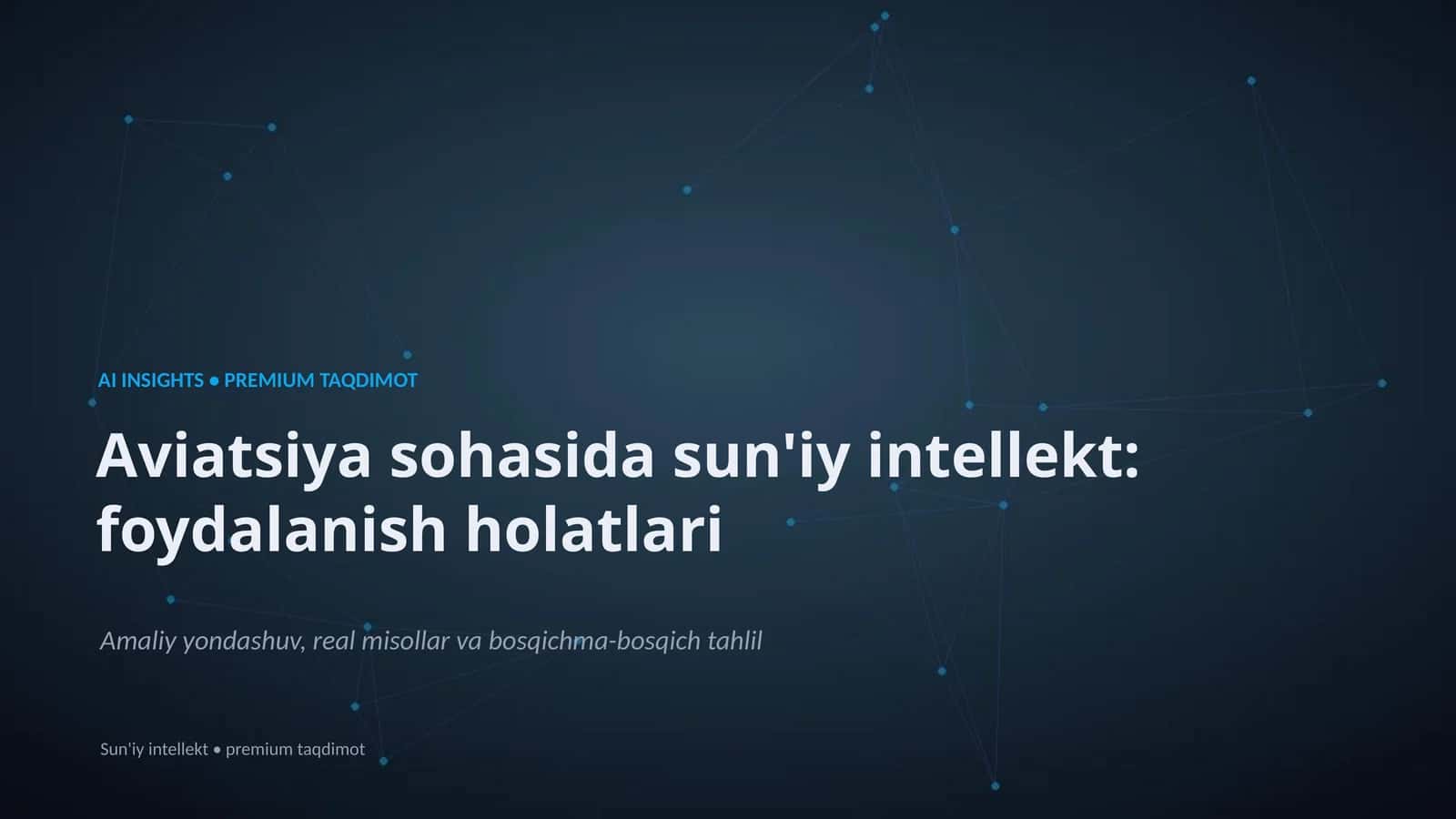 Sun'iy intellekt: foydalanish holatlari