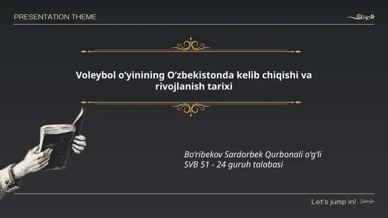 Voleybol o‘yinining O‘zbekistonda kelib chiqishi va rivojlanish tarixi