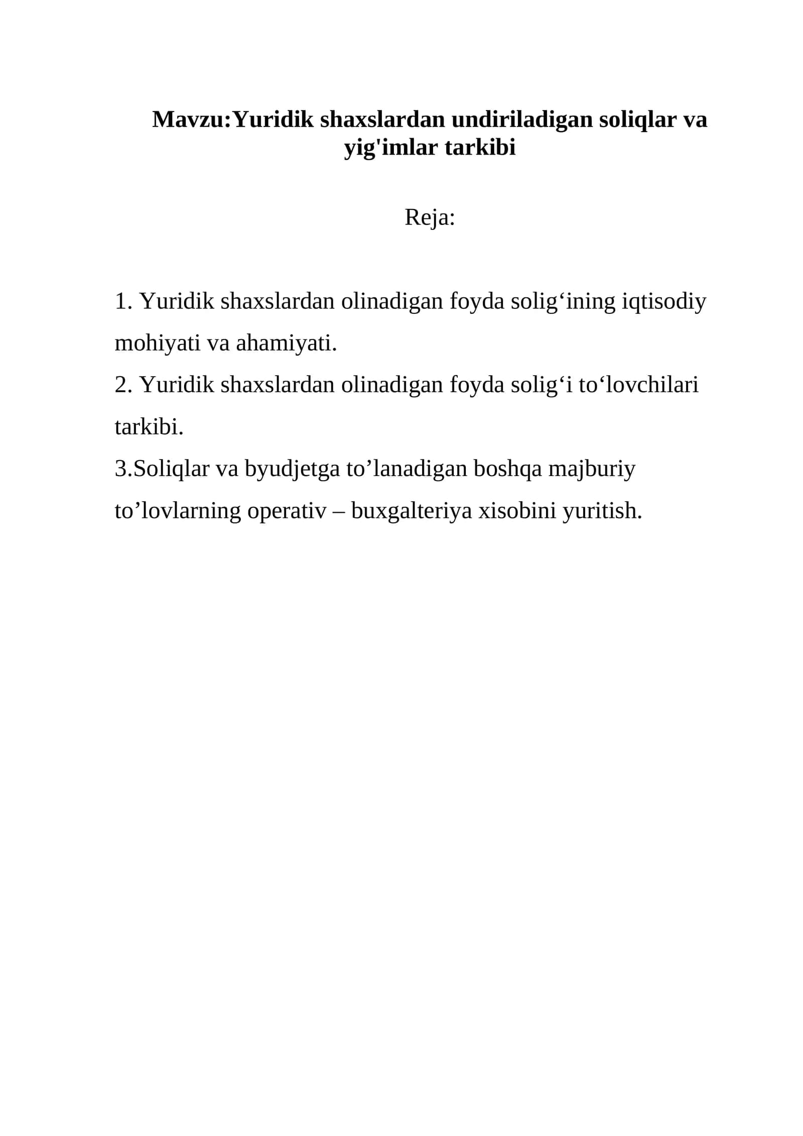 Yuridik shaxslardan undiriladigan soliqlar va yig'imlar tarkibi
