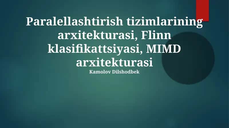 Parallel tizim arxitekturasi