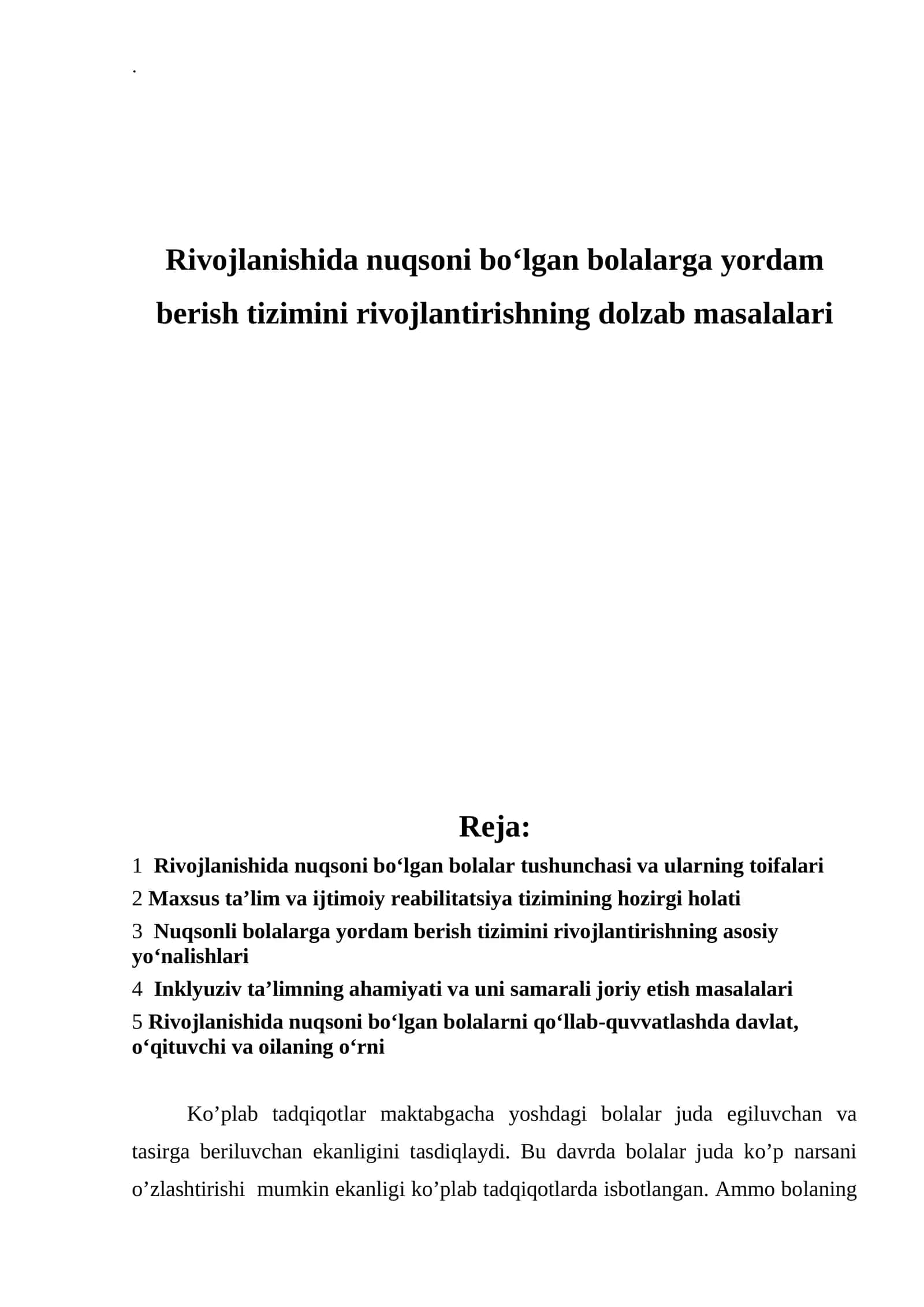 Rivojlanishida nuqsoni boʻlgan bolalarga yordam berish tizimini rivojlantirishning dolzab masalalari