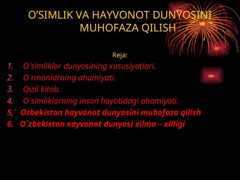 O'SIMLIK VA HAYVONOT DUNYOSINI MUHOFAZA QILISH