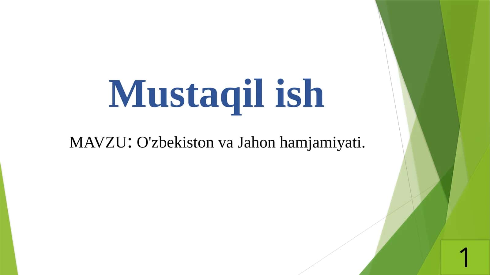 O'zbekiston va Jahon hamjamiyati.
