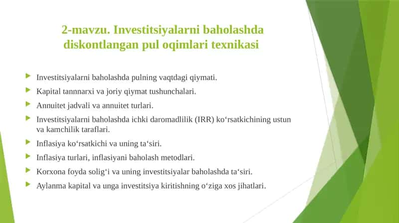 Investitsiyalarni baholashda diskontlangan pul oqimlari texnikasi