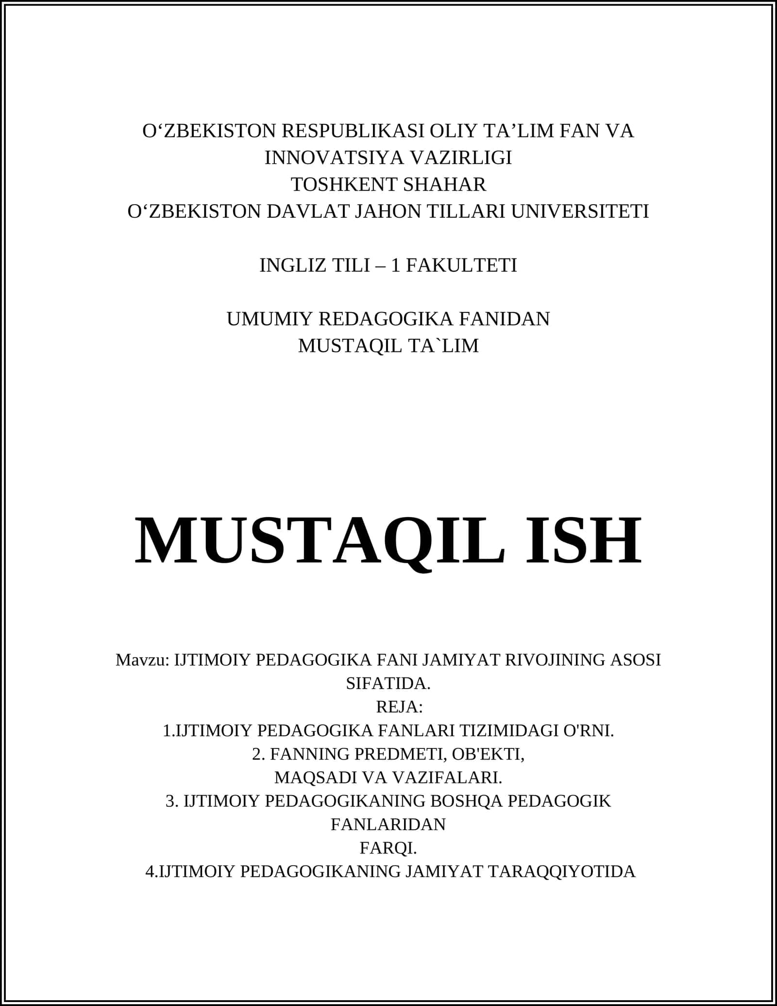 IJTIMOIY PEDAGOGIKA FANI JAMIYAT RIVOJINING ASOSI SIFATIDA