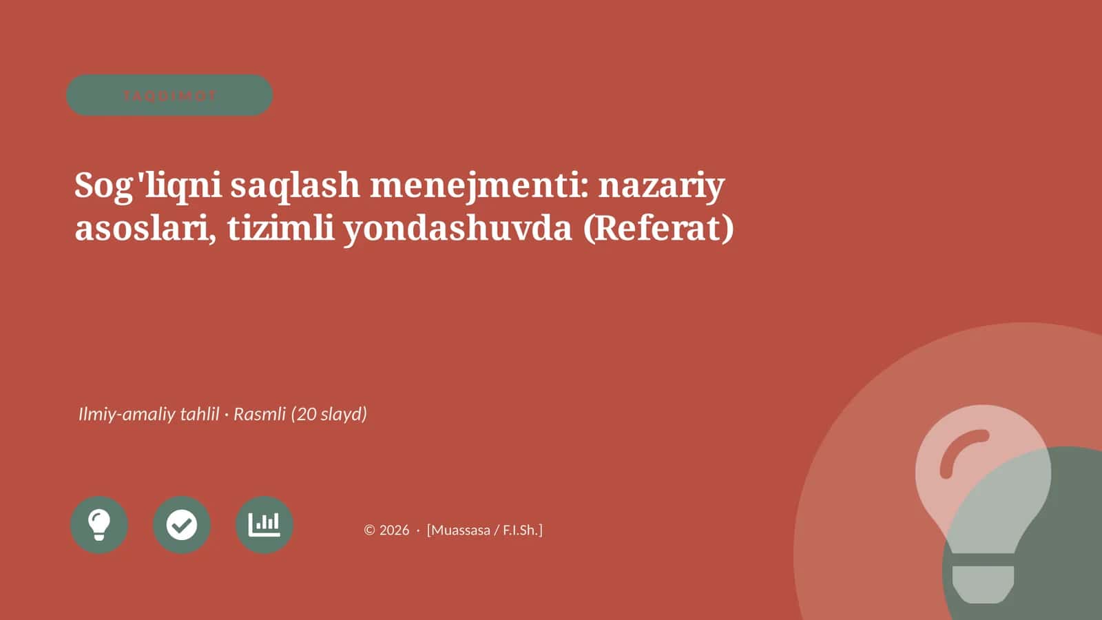 Sog'liqni saqlash menejmenti: nazariy asoslari, tizimli yondashuvda (Referat)