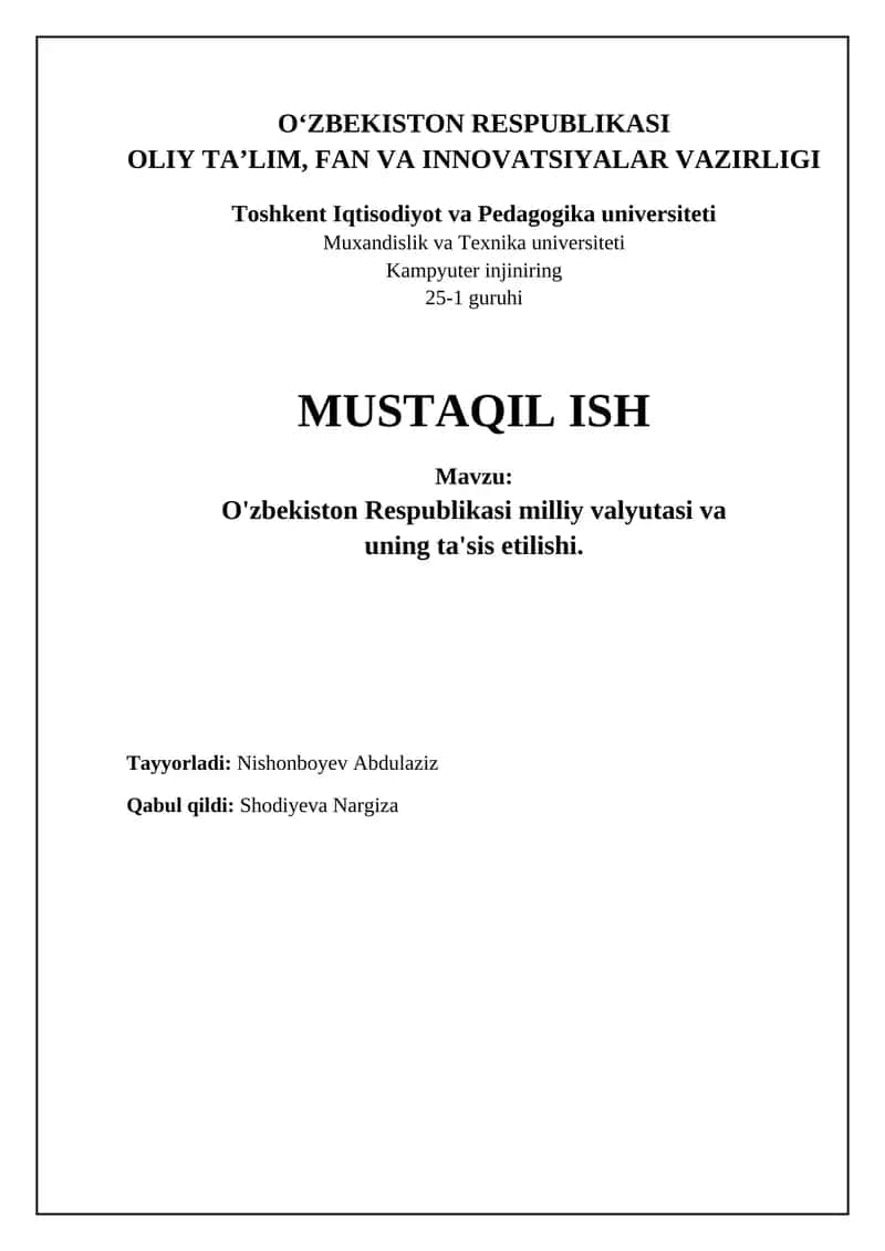 O'zbekiston Respublikasi milliy valyutasi va uning ta'sis etilishi