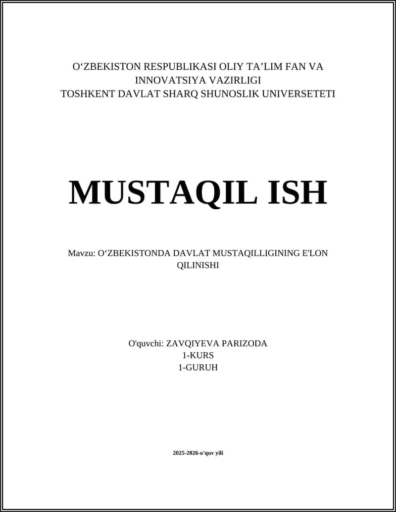 OʻZBEKISTONDA DAVLAT MUSTAQILLIGINING E'LON QILINISHI