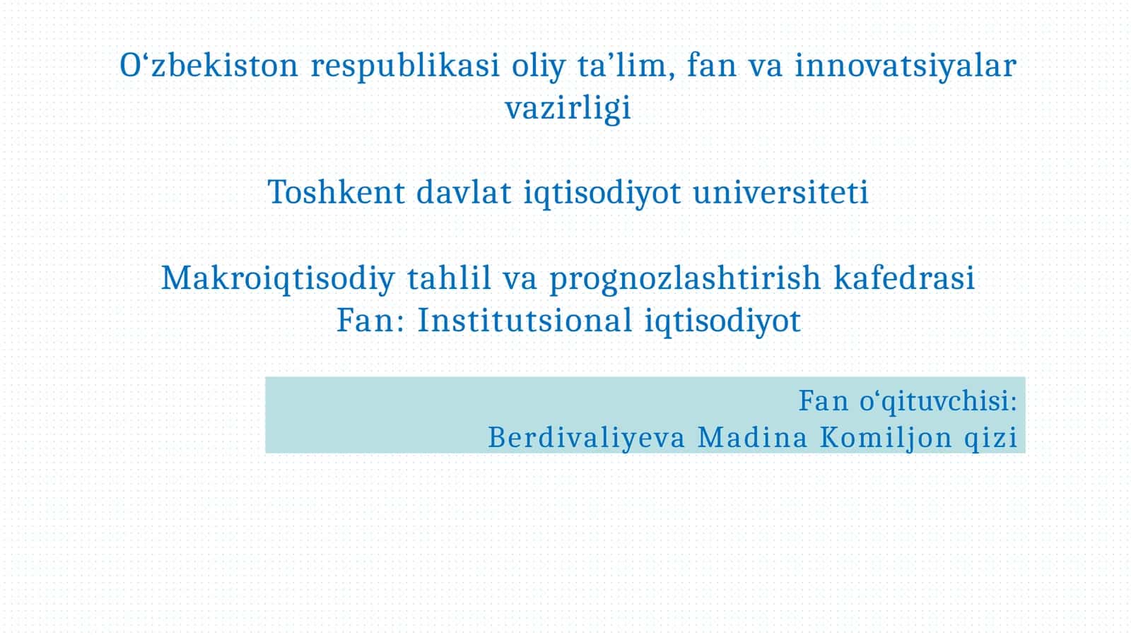 Xufyonaiqtisodiyotninginstitutsional nazarayasi