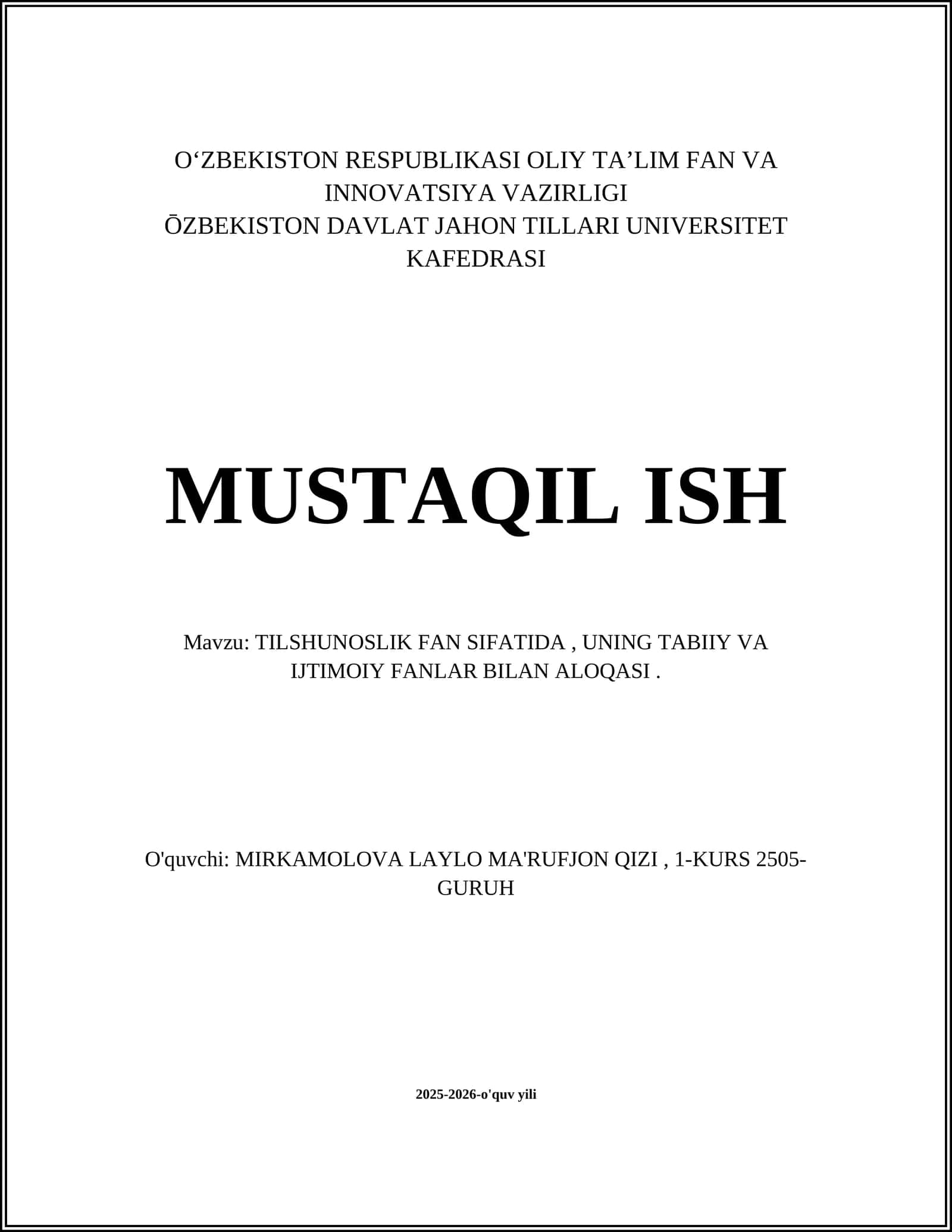 Tilshunoslik fan sifatida, uning tabiiy va ijtimoiy fanlar bilan aloqasi