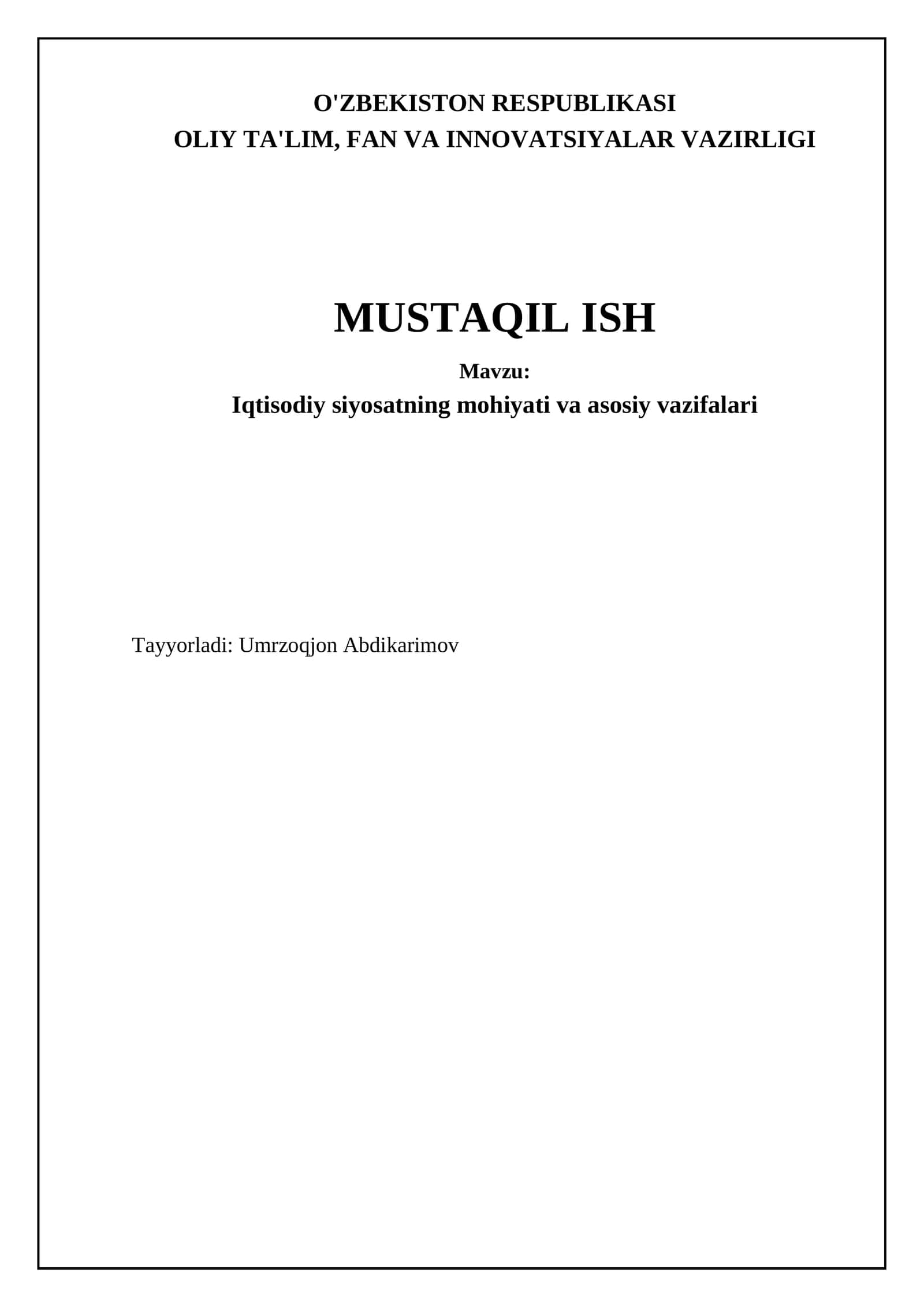 Iqtisodiy siyosatning mohiyati va asosiy vazifalari
