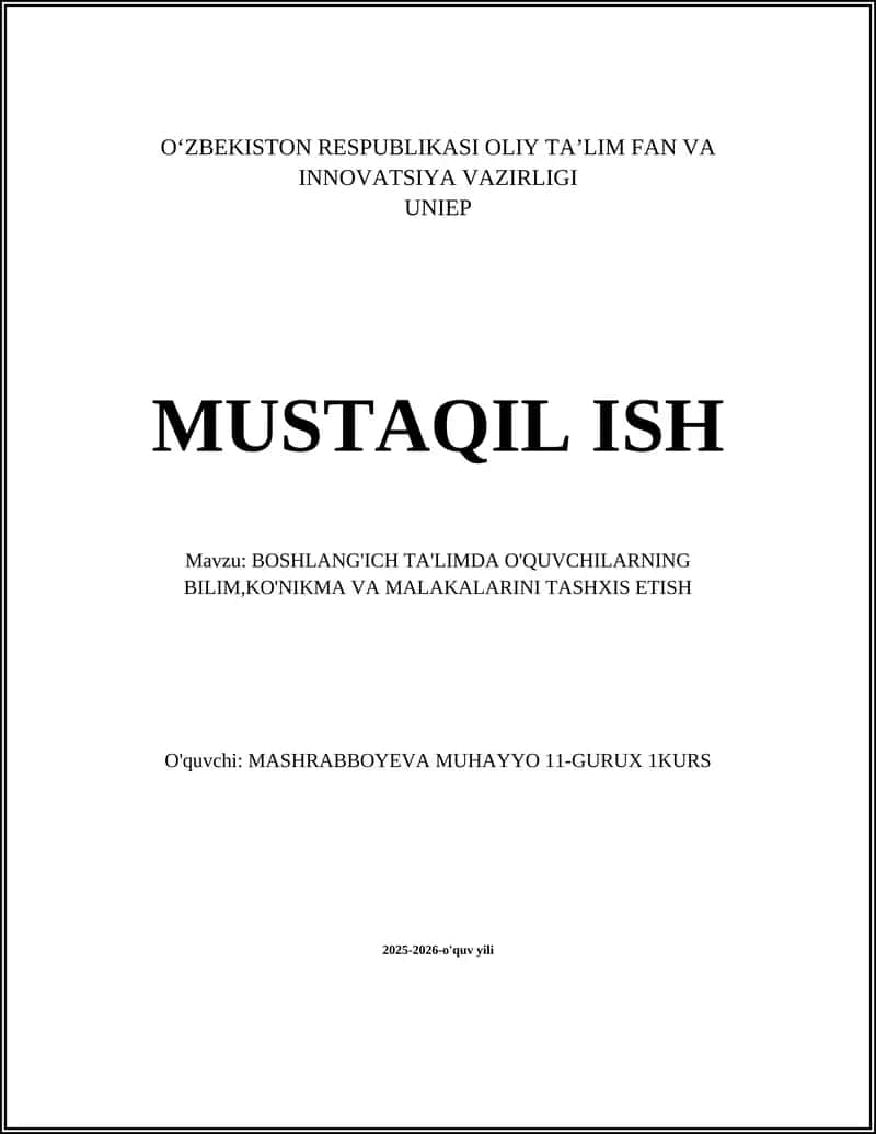 BOSHLANG'ICH TA'LIMDA O'QUVCHILARNING BILIM,KO'NIKMA VA MALAKALARINI TASHXIS ETISH
